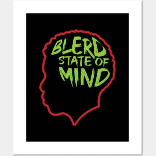 Blerd State of Mind - Male Posters and Art